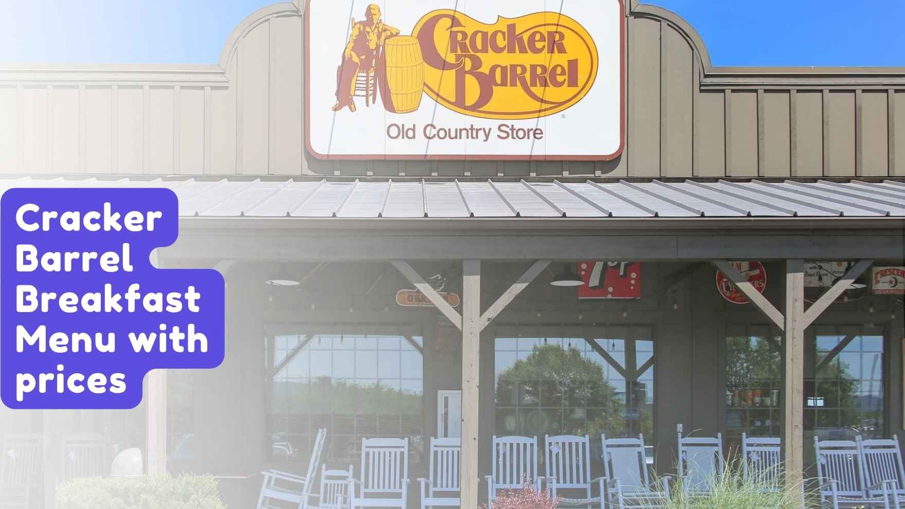 Cracker Barrel Breakfast Menu with prices